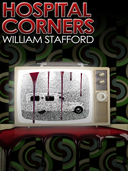 Title details for Hospital Corners by William Stafford - Available
